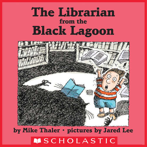 Book cover of The Librarian from the Black Lagoon (Black Lagoon Adventures)