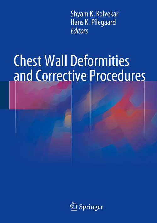 Book cover of Chest Wall Deformities and Corrective Procedures