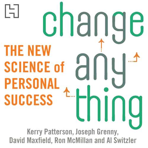 Book cover of Change Anything: The new science of personal success