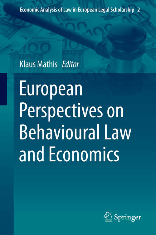 Book cover of European Perspectives on Behavioural Law and Economics