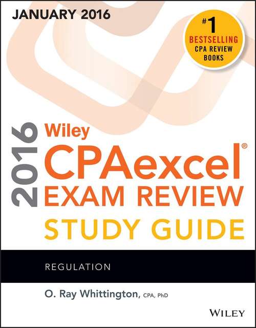 Book cover of Wiley Cpaexcel Exam Review 2016 Study Guide January: Regulation