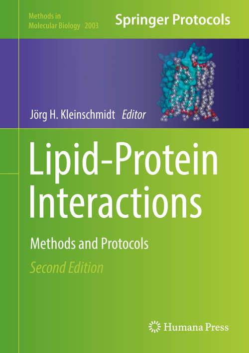 Book cover of Lipid-Protein Interactions: Methods and Protocols (2nd ed. 2019) (Methods in Molecular Biology #2003)