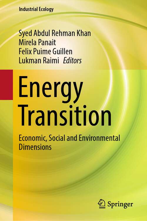 Energy Transition: Economic, Social and Environmental Dimensions (Industrial Ecology)