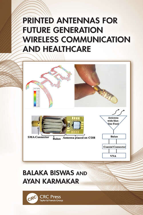 Book cover of Printed Antennas for Future Generation Wireless Communication and Healthcare