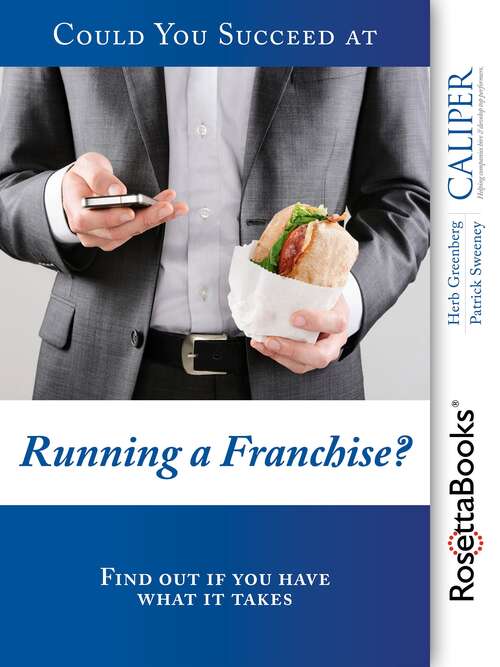 Book cover of Could You Succeed at Running a Franchise?