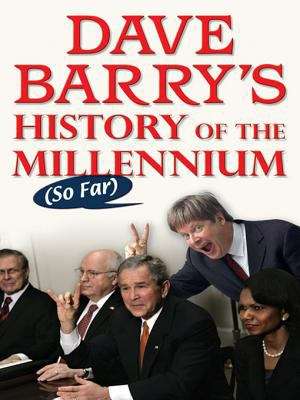 Book cover of Dave Barry's History of the Millennium (So Far)