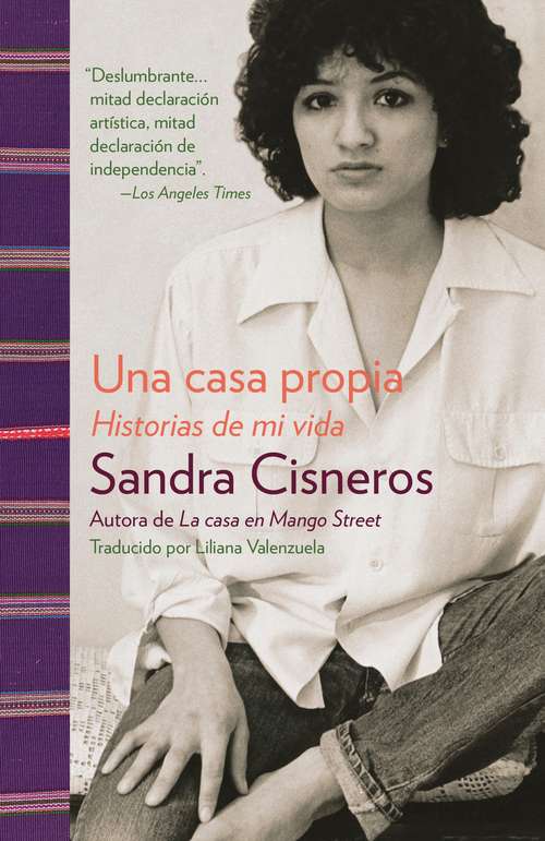 Book cover of Una casa propia: Historias de mi vida