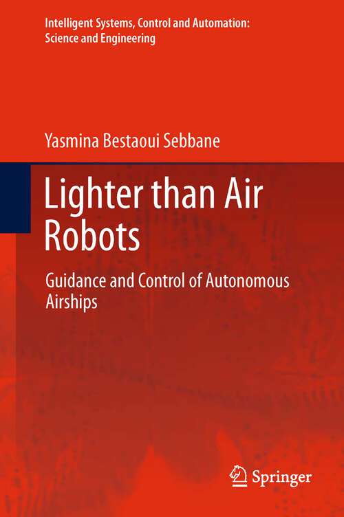Book cover of Lighter than Air Robots: Guidance and Control of Autonomous Airships