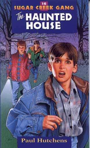 Book cover of The Haunted House (Sugar Creek Gang #16)