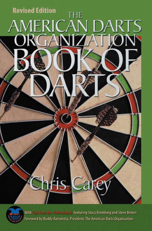 Book cover of American Darts Organization Book of Darts, Updated and Revised (1st Edition)