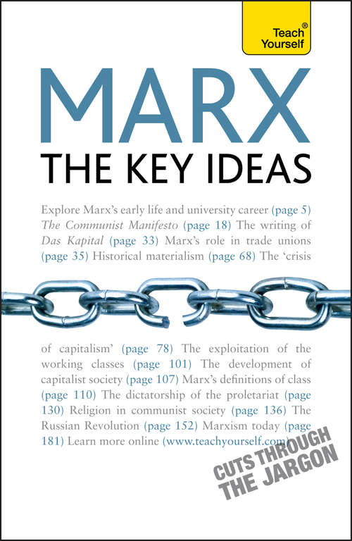 Book cover of Marx - The Key Ideas: Teach Yourself (Teach Yourself General)