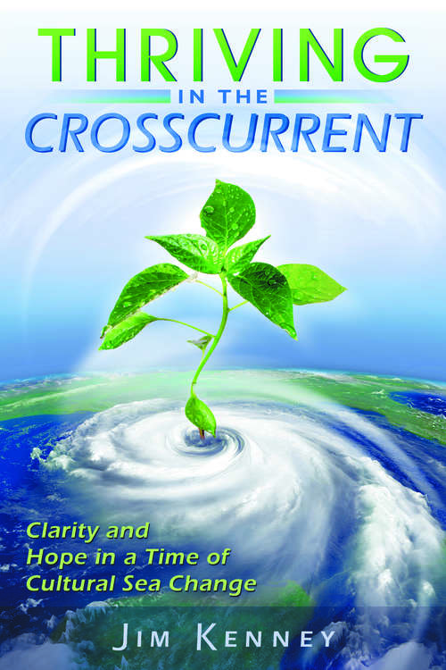 Book cover of Thriving in the Crosscurrent