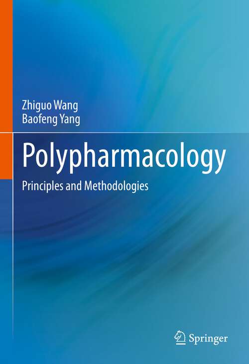 Polypharmacology: Principles and Methodologies