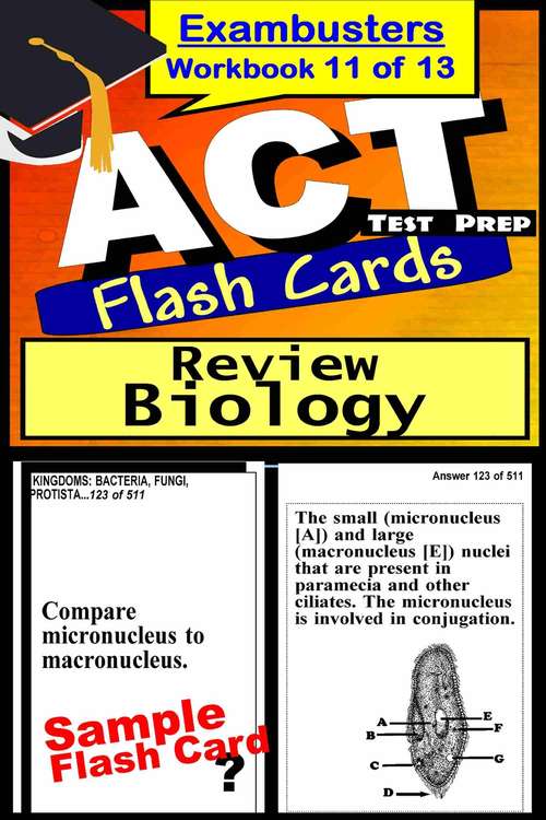 ACT Test Prep Flash Cards: Biology Review (Exambusters ACT Workbook #11 of 13)