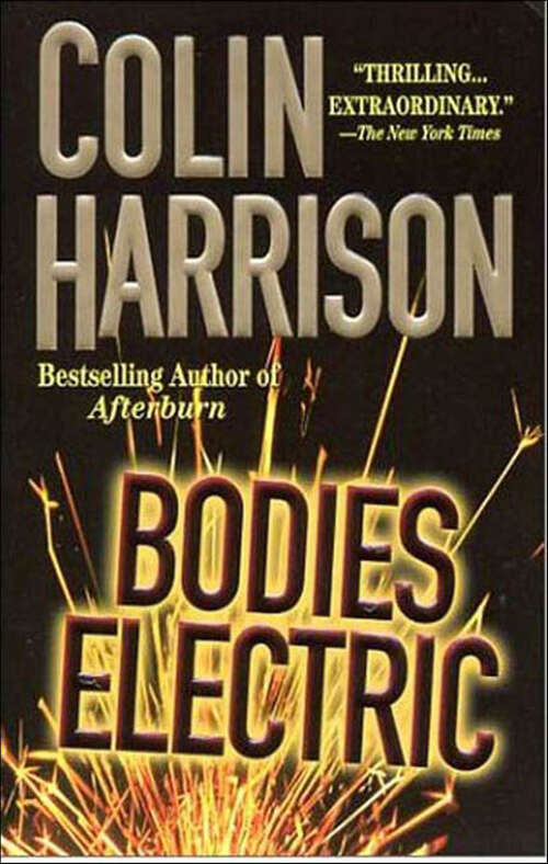 Book cover of Bodies Electric: A Novel
