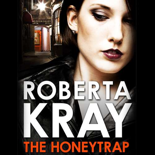 Book cover of The Honeytrap: A novella by the Queen of Gangland Crime