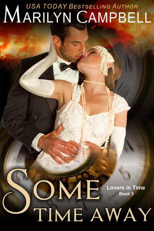 Book cover of Some Time Away: Time Travel Romance (Lovers in Time Series #3)