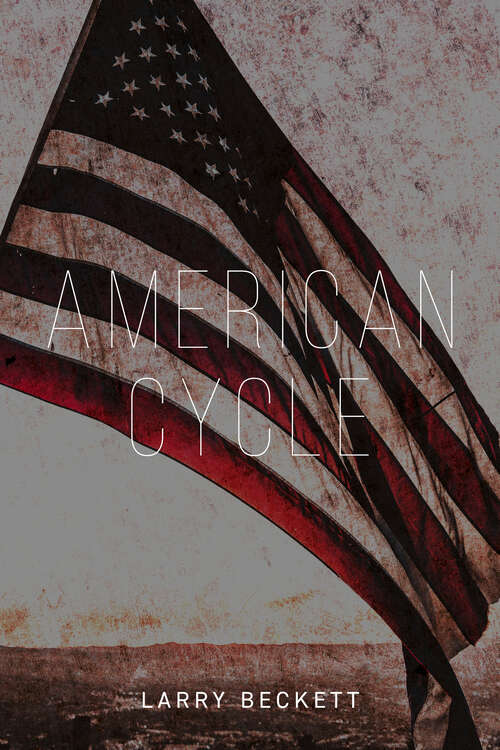 Book cover of American Cycle: Version 2 (2)