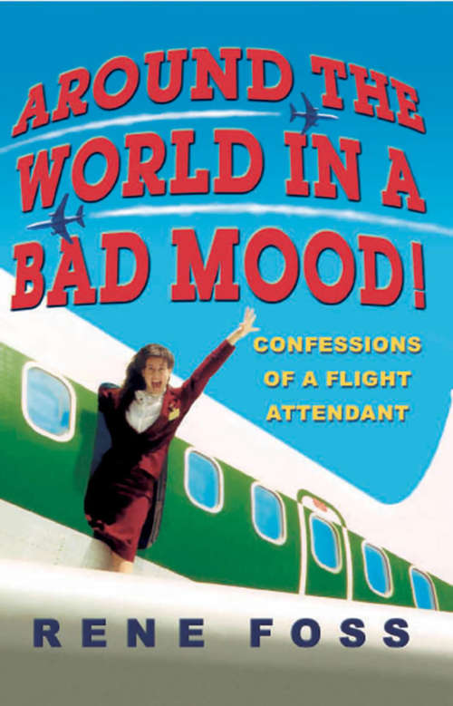 Book cover of Around the World in a Bad Mood!