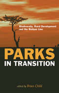 Parks in Transition: 