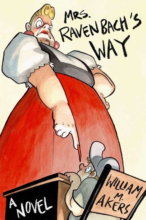 Book cover of Mrs. Ravenbach's Way