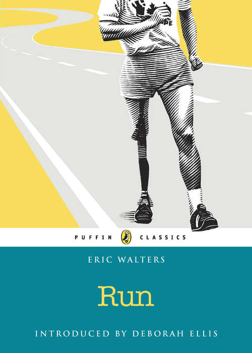 Book cover of Run: Puffin Classics Edition