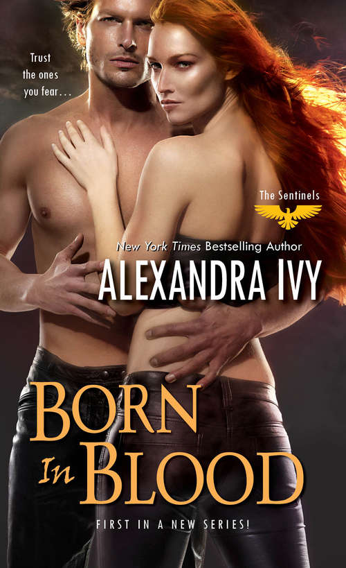 Book cover of Born in Blood (The Sentinels #1)