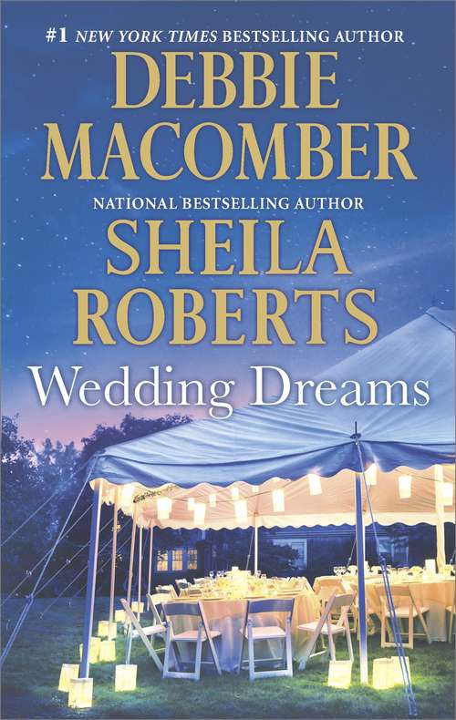 Book cover of Wedding Dreams: First Comes Marriage\Sweet Dreams on Center Street