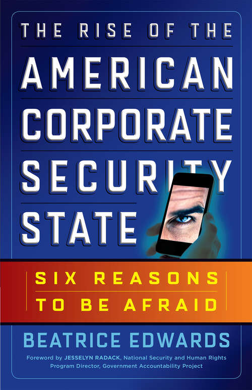 Book cover of The Rise of the American Corporate Security State