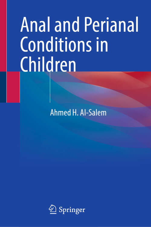 Book cover of Anal and Perianal Conditions in Children