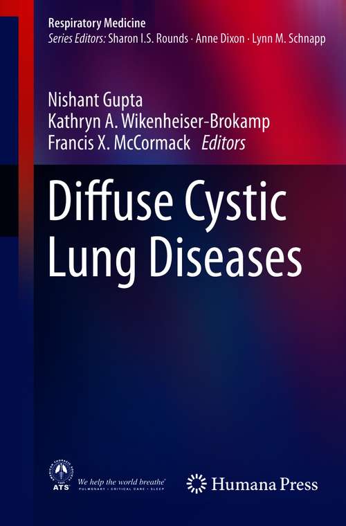 Diffuse Cystic Lung Diseases: A Comprehensive Guide (Respiratory Medicine)