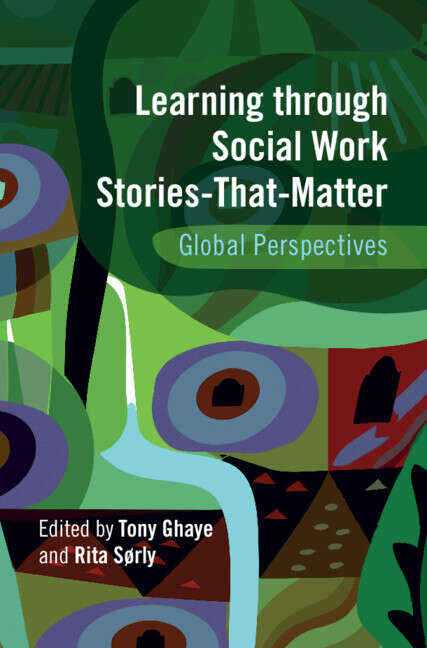 Book cover of Learning through Social Work Stories-That-Matter: Global Perspectives