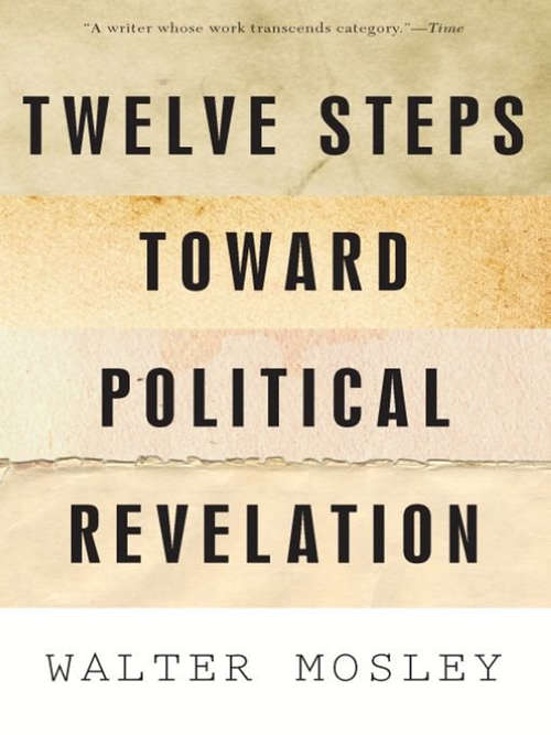 Book cover of Twelve Steps Toward Political Revelation