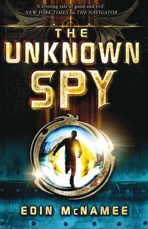 The Unknown Spy: Book 2 (The Ring of Five Trilogy #2)