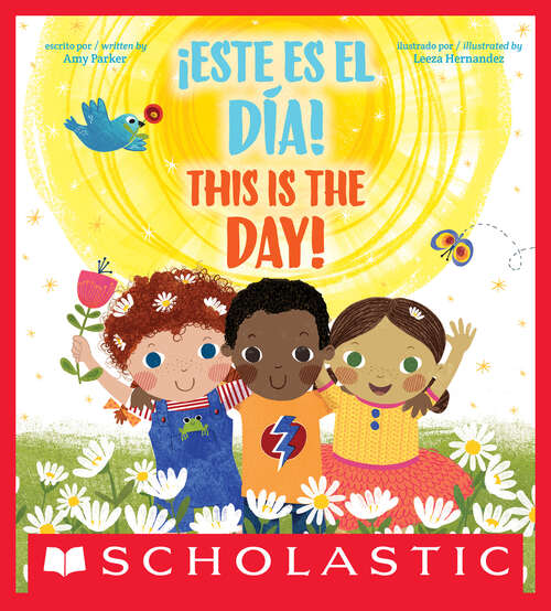 Book cover of ¡Este es el día! / This Is the Day! (Bilingual) (Bilingual edition)