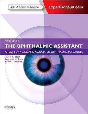 Book cover of The Ophthalmic Assistant: A Text for Allied and Associated Ophthalmic Personnel (Ninth Edition)
