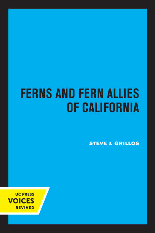 Book cover of Ferns and Fern Allies of California (2) (California Natural History Guides #16)