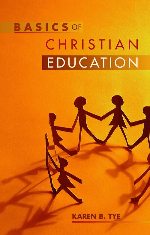 Book cover of Basics of Christian Education