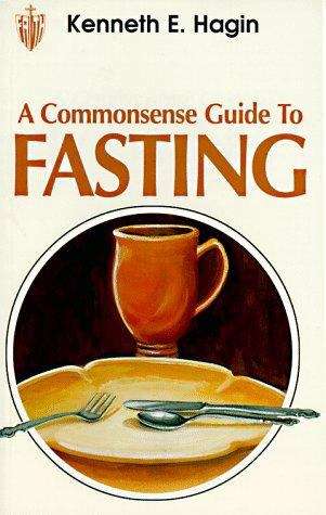 Book cover of A Commonsense Guide To Fasting