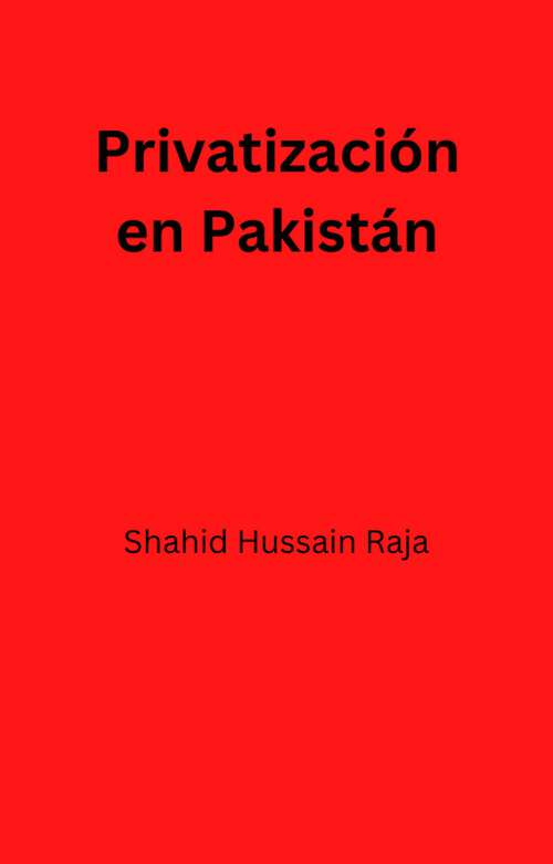 Book cover of Privatización en Pakistán