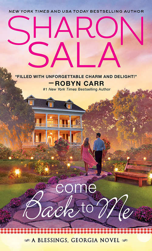 Book cover of Come Back to Me (Blessings, Georgia #6)