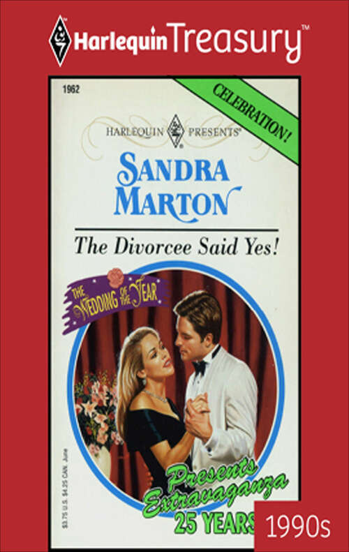 Book cover of The Divorcee Said Yes! (The Wedding of the Year #2)