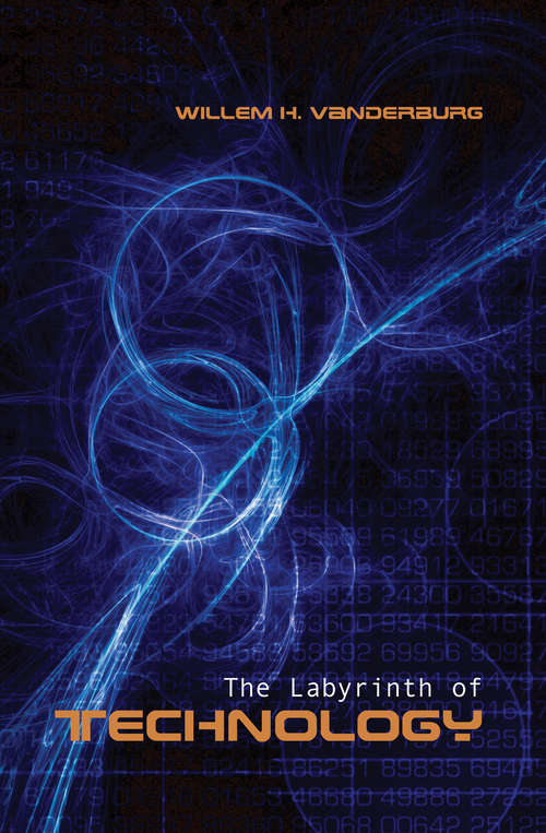 Book cover of The Labyrinth of Technology