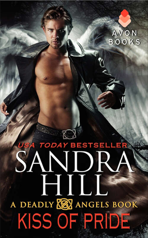 Book cover of Kiss of Pride: A Deadly Angels Book (Deadly Angels #1)