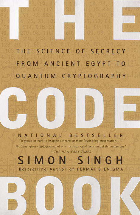 Book cover of The Code Book: The Science of Secrecy from Ancient Egypt to Quantum Cryptography