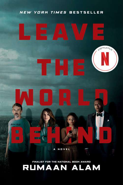 Book cover of Leave the World Behind: A Novel