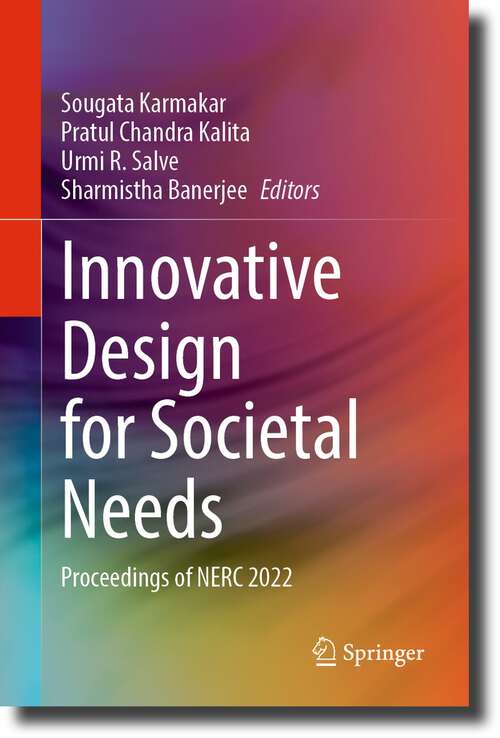 Book cover of Innovative Design for Societal Needs: Proceedings of NERC 2022 (1st ed. 2024)