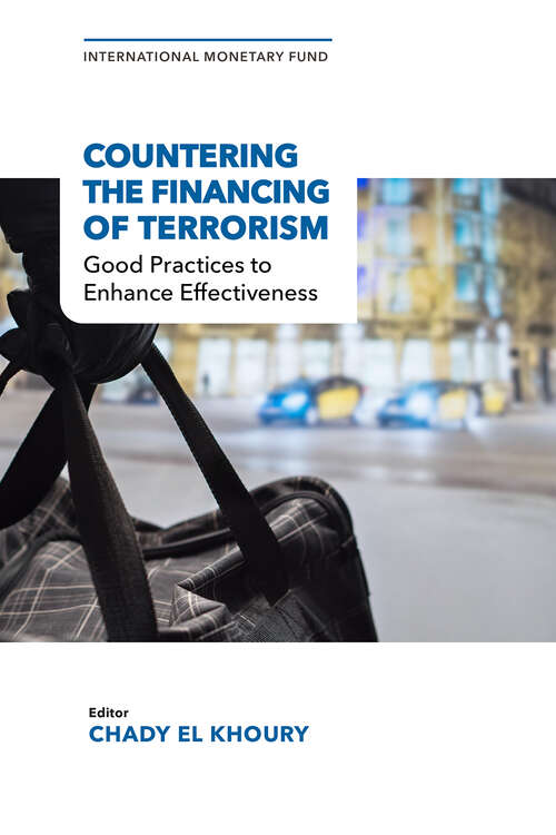 Book cover of Countering the Financing of Terrorism: Good Practices To Enhance Effectiveness