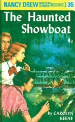 Book cover of The Haunted Showboat (Nancy Drew #35)