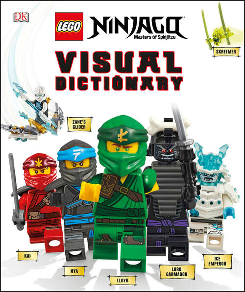 Book cover of LEGO NINJAGO Visual Dictionary, New Edition: With Exclusive Teen Wu Minifigure